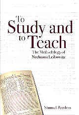 TO STUDY AND TO TEACH
