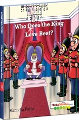 Who Does The King Love Best?