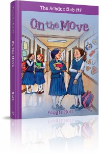 The Achdus Club #5 On the Move