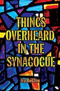 Things Overheard In Synagogue
