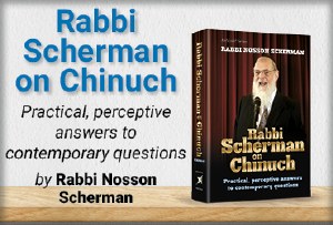 Rabbi Scherman on Chinuch