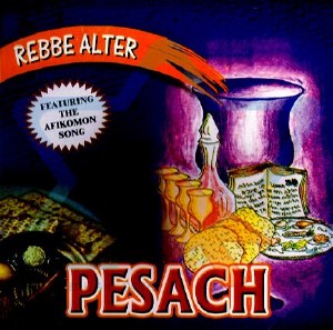 Rebbe Alter - Pesach CD