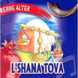 Rebbe Alter - L'shana Tova