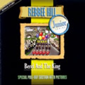 CD-R' Hill Berel and The King