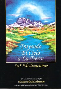 TRAYENDO EL CIELO A LA TIERRA