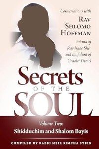 Secrets of the Soul, Volume 2