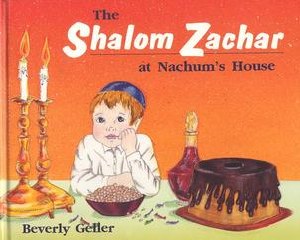 The Shalom Zachar at Nachum's