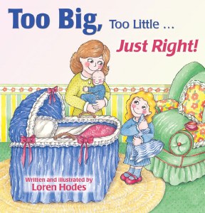 Too Big, Too Little.Just Right