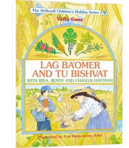 Lag Ba'omer & Tu Bishvat ...