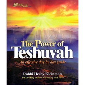 The Power Of Teshuvah