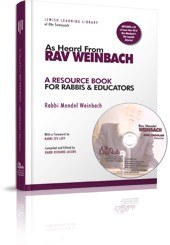 As Heard From Rav Weinbach