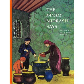 Family Midrash Says - Kings 2