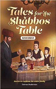 Tales for the Shabbos Table 4