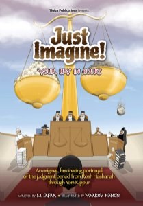 Just Imagine Your day in Court