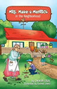 Mrs.Make Mentsch Neighborhood