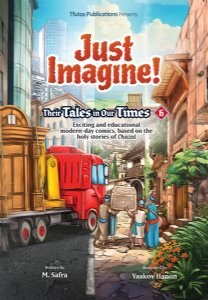 Just Imagine!Tales Our Time #6