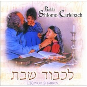 Carlebach - Lekovod Shabbos