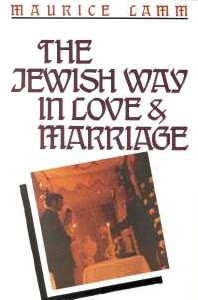 Jewish Way in Love & Marriage