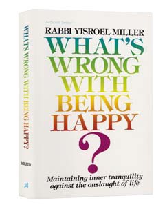 What's Wrong With Being Happy?