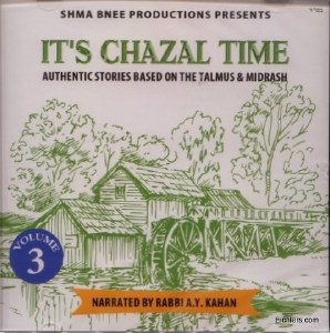 It's Chazal Time Volume 3