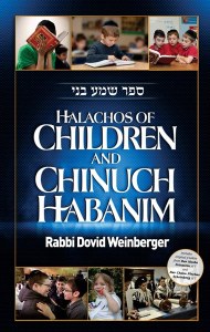 Halachos of Children & Chinuch