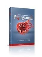 Like Seeds of a Pomegranate