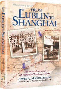 From Lublin To Shanghai
