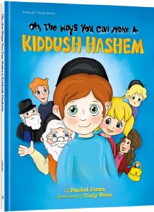 You Can make A Kiddush Hashem