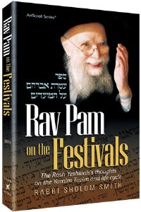 Rav Pam On Festivals