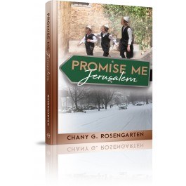 Promise Me, Jerusalem