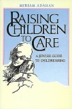 Raising Children To Care