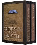A Midrash and a Maaseh