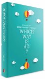 Which Way Is Up?