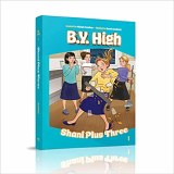 B.Y. High #1 Shani Plus Three
