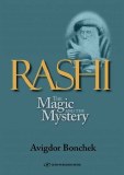 Rashi: Magic and Mystery