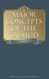 MAJOR CONCEPTS OF THE TALMUD