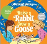 Raise a Rabbit, Grow a Goose