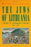 The Jews of Lithuania