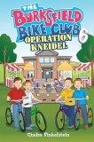 Burksfield Bike Club: Book 6