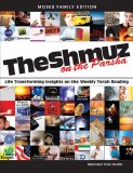 The Shmuz On The Parasha - 2