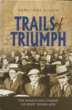 Trails of Triumph