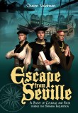 Escape From Seville
