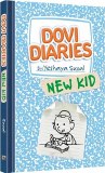 Dovi Diaries New Kid