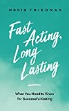 Fast Acting Long Lasting