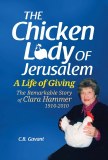 The Chicken Lady of Jerusalem