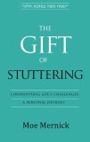 The Gift of Stuttering