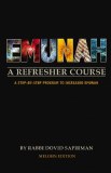 Emunah: A Refresher Course