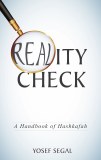 Reality Check: Hashkafah