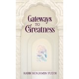 Gateways to Greatness