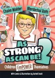 As Strong As Can Be 2